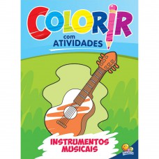Colorir com Atividades: Instrumentos Musicais Colorir com Atividades: Instrumentos Musicais