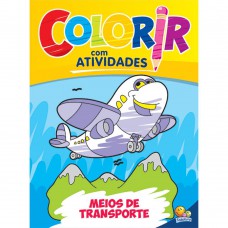 Colorir com Atividades: Meios de Transporte Colorir com Atividades: Meios de Transporte