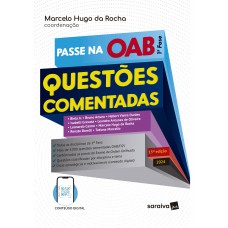 Passe na OAB 1ª Fase - Questões Comentadas - 15ª Edição 2024