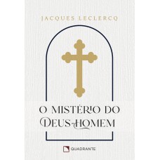 Pocket O mistério do Deus-Homem - 3ª Edição - Coleção Devocional