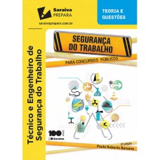 Segurança do Trabalho para Concurso Público - 3ª Edição 2015