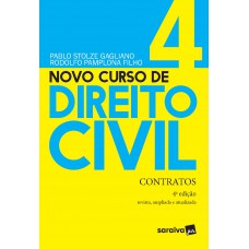Novo Curso de Direito Civil - Contratos - Volume 4 - 4ª Edição 2021 Novo Curso de Direito Civil - Contratos - Volume 4 - 4ª Edição 2021