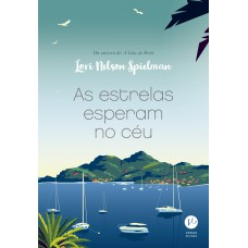 As estrelas esperam no céu As estrelas esperam no céu
