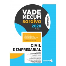 Vade Mecum Civil e Empresarial - Temático - 4ª Ed. 2020 Vade Mecum Civil e Empresarial - Temático - 4ª Ed. 2020