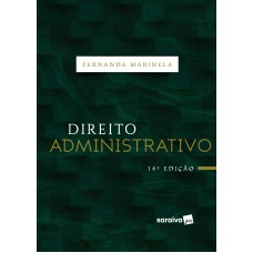 Direito Administrativo - 14ª edição de 2020 Direito Administrativo - 14ª edição de 2020