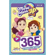 Maria Clara e JP - 365 Atividades e Desenhos para Colorir
