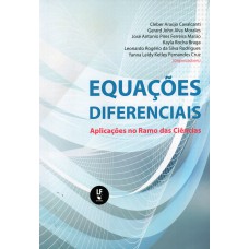 Equações diferenciais: aplicações no ramo das ciências