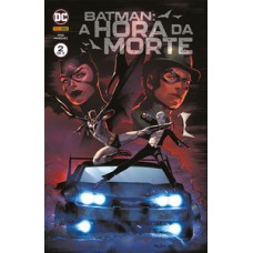 Batman: a hora da morte vol. 02 (de 3)