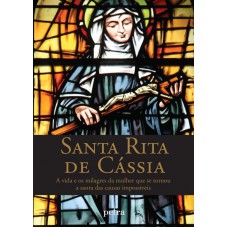 Santa Rita de Cássia Santa Rita de Cássia