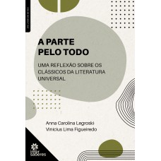 A parte pelo todo