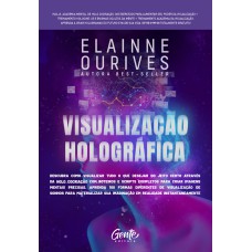 Visualização holográfica Visualização holográfica