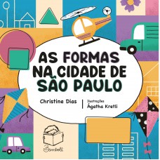 As formas na cidade de São Paulo