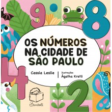 Os números na cidade de São Paulo