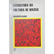 Literatura da Cultura de Massa Literatura da Cultura de Massa