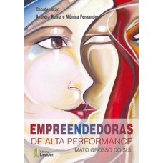 Empreendedoras de alta performance - mato grosso do sul