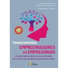 Phases ii - transformando empreendedores em empresários