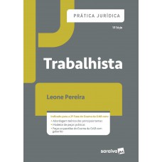 Prática Jurídica Trabalhista - 10ª Ed. 2020 Prática Jurídica Trabalhista - 10ª Ed. 2020