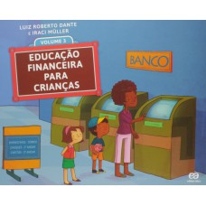 Educação financeira para crianças - Volume 3 Educação financeira para crianças - Volume 3