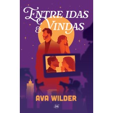 Entre idas e vindas Entre idas e vindas