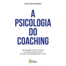 A psicologia do coaching