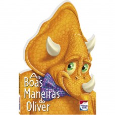 Dinofantásticos! Boas maneiras do Oliver, As Dinofantásticos! Boas maneiras do Oliver, As