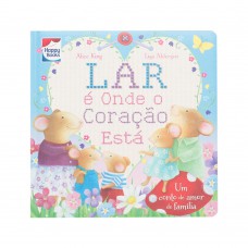 Pequenos Tesouros: Lar é onde o coração está