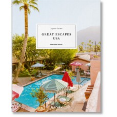 Great Escapes USA - The hotel book Great Escapes USA - The hotel book