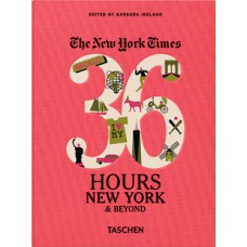 New york times 36 hours - new york & beyond New york times 36 hours - new york & beyond