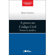 A prova no código civil A prova no código civil