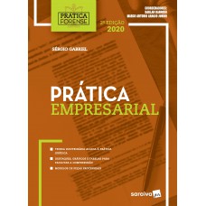 Prática Empresarial - 2ª Edição 2020 - Coleção Prática Forense Prática Empresarial - 2ª Edição 2020 - Coleção Prática Forense