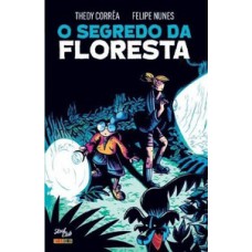 O segredo da floresta