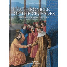 A chronicle of the crusades A chronicle of the crusades