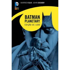 Batman/planetary: noite sobre a terra – edição definitiva