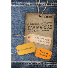 A Distintividade das Marcas - 1ª Edição 2013