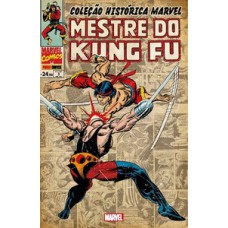 Coleção histórica marvel: mestre do kung fu - volume 3 Coleção histórica marvel: mestre do kung fu - volume 3
