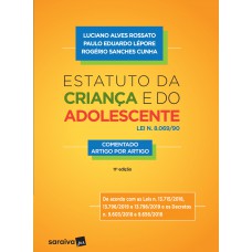 Estatuto da criança e do adolescente - 11ª edição de 2019 Estatuto da criança e do adolescente - 11ª edição de 2019