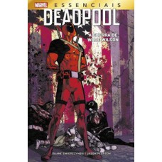 Deadpool: a guerra de wade wilson Deadpool: a guerra de wade wilson