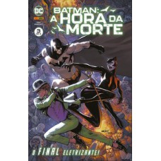 Batman: a hora da morte 03