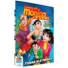 Turma da mônica jovem ed. 21 (série 2): perigo eletrônico Turma da mônica jovem ed. 21 (série 2): perigo eletrônico