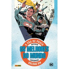 Batman e superman: os melhores do mundo - era de prata vol. 1 Batman e superman: os melhores do mundo - era de prata vol. 1