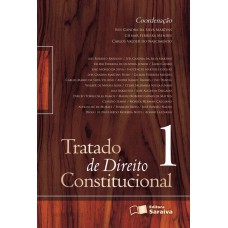 Tratado de Direito Constitucional Vol.1 - 2ª Edição 2012