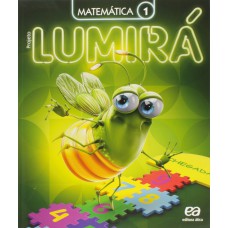 Projeto Lumirá - Matemática - 1º Ano Projeto Lumirá - Matemática - 1º Ano