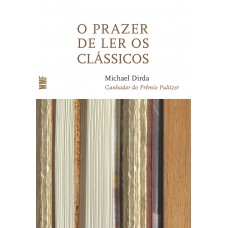 O prazer de ler os clássicos