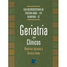 Geriatria para Os Clínicos