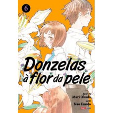 Donzelas à flor da pele 06 Donzelas à flor da pele 06