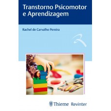 Transtorno Psicomotor e Aprendizagem
