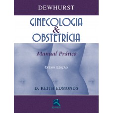 Dewhurst Ginecologia & Obstetrícia Dewhurst Ginecologia & Obstetrícia