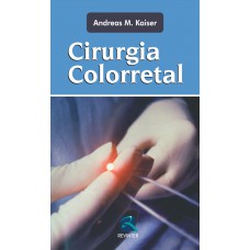 Cirurgia Colorretal Cirurgia Colorretal