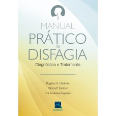Manual Prático de Disfagia Manual Prático de Disfagia