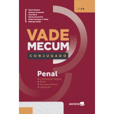 Vade Mecum penal conjugado - 1ª edição de 2019 Vade Mecum penal conjugado - 1ª edição de 2019